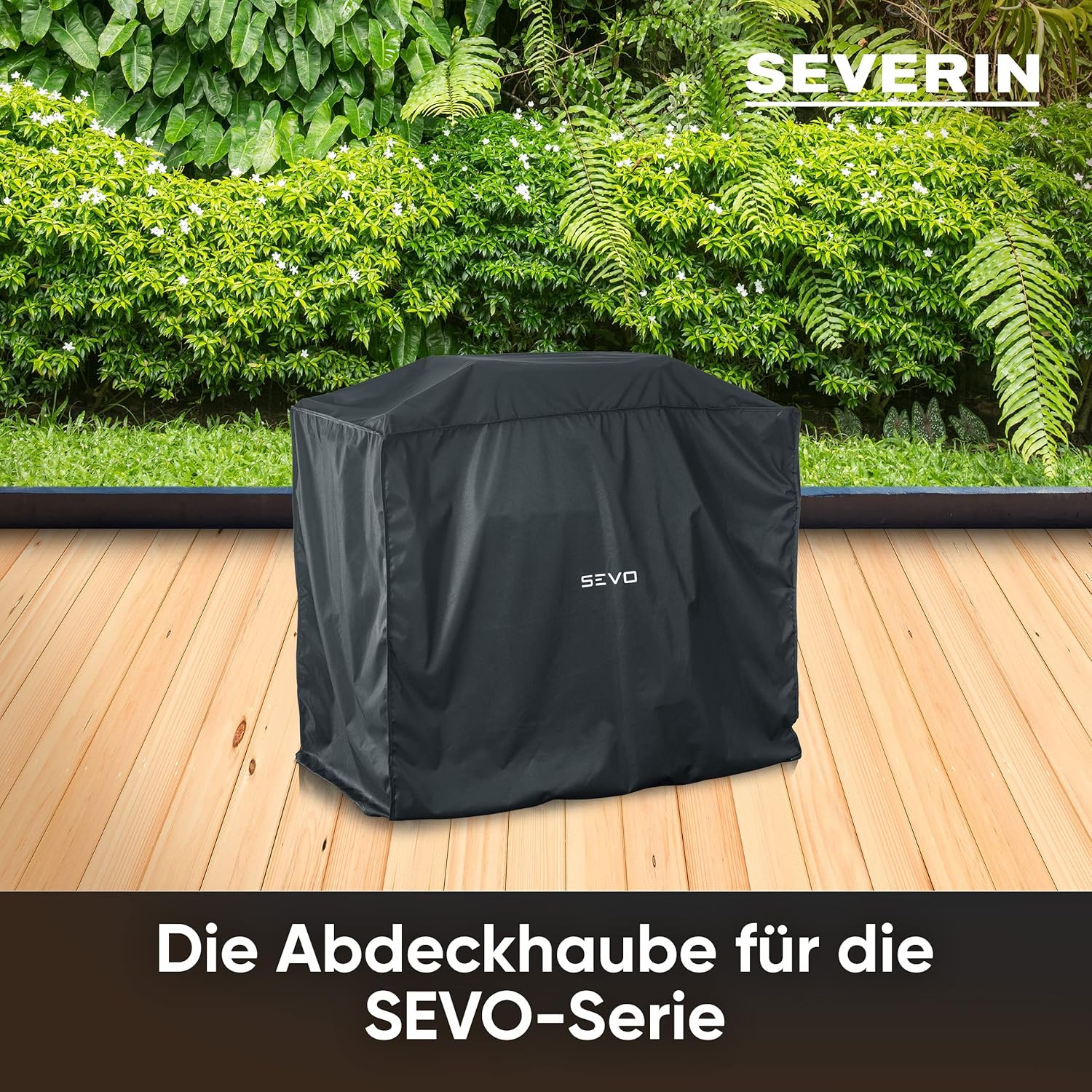 SEVERIN Grillabdeckung SEVO GTS für SEVERIN SEVO (SMART CONTROL) GTS, Grill Abdeckhaube aus wasserdichtem 600D Oxford-Gewebe, robuste Grillhaube gegen Witterung, schwarz, ZB 8128, 10.6