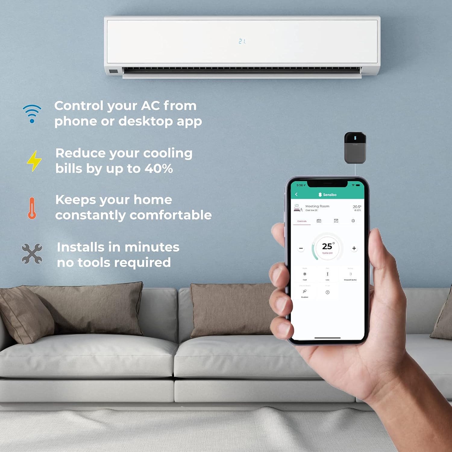 Sensibo Sky, controllo wireless e intelligente per condizionatori. Installazione fai da te facile e veloce. Comfort grazie all'app di controllo del termostato ad alta efficienza energetica. Compatibile con Google, Alexa e Siri
